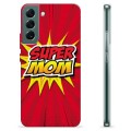 Capa de TPU - Samsung Galaxy S22+ 5G - Super Mãe