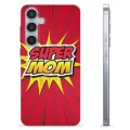 Capa de TPU - Samsung Galaxy S24+ - Super Mãe